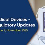 Medical Devices - Regulatory Updates - November Volume 2